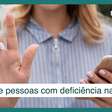Metade das pessoas com deficiência enfrenta barreiras na internet