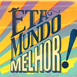'Êta Mundo Melhor!' estreia em alta e supera até o Jornal Nacional na Rede Globo
