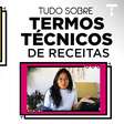 TERMOS TÉCNICOS DE RECEITAS | Me Ajuda, Tastemade