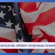 Como as empresas brasileiras podem ser impactadas pelo aumento das tarifas americanas