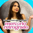 O que é e como agir no temido Mercúrio retrógrado?