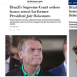 Mídia internacional repercute prisão de Bolsonaro
