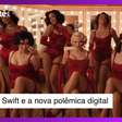 Taylor Swift e 'The Life of a Showgirl': impacto e polêmica digital