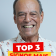 Top 3 signos mais carentes