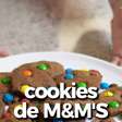 Cookies de M&amp;M'S