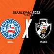 Bahia x Vasco: onde assistir, escalações e arbitragem