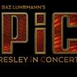 'EPiC: Elvis Presley in Concert', com imagens inéditas do Rei do Rock ganha primeiro trailer