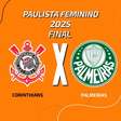 Corinthians x Palmeiras (Feminino): onde assistir, escalações e arbitragem
