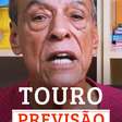 Previsão para o signo de touro 15 a 21 de Dezembro