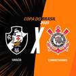 Vasco x Corinthians: onde assistir, escalações e arbitragem