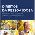 Direitos da pessoa idosa ganham cartilha completa em meio ao avanço do envelhecimento no país