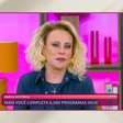 Ana Maria Braga chora ao relembrar situação de machismo