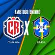 Costa Rica x Brasil (feminino), com a Voz do Esporte, às 20h30