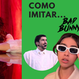 Cantora que viralizou imitando Bad Bunny e Lady Gaga explica 'segredo': 'Dissecar o artista'