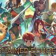 Criador de Chained Echoes prepara processo contra editora após atraso nas cópias físicas
