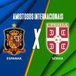 Espanha x Sérvia: onde assistir, escalações e arbitragem