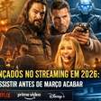 Filmes lançados no streaming em 2026: o que assistir antes de março acabar