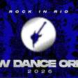 Rock in Rio divulga line-up completo do New Dance Order