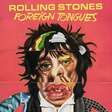 Rolling Stones anunciam novo álbum 'Foreign Tongues'