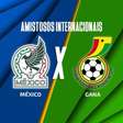 México x Gana: onde assisitr, escalações e arbitragem