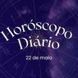 Horóscopo diário: previsões dos astros para sexta-feira (22/05)