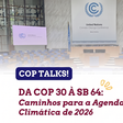 LACLIMA debate negociações climáticas rumo à COP31