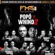 Fight Music Show 8: Além de Popó X Whindersson, luta entre campeões do BBB, conheça os lutadores e os principais influenciadores