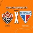 Vitória x Fortaleza: onde assistir, escalações e arbitragem