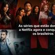 As séries que estão dominando a Netflix agora e conquistando os brasileiros