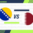 Bósnia e Catar se enfrentam em busca da primeira vitória na Copa do Mundo de 2026