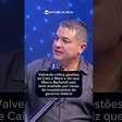 Vídeo: Valverde critica gestões de Mara e Caio e diz que Marco saiu bem avaliado devido ao governo federal