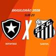 Botafogo x Santos (Sub-20): onde assistir, escalações e arbitragem