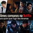 10 filmes coreanos na Netflix para fugir dos doramas e descobrir histórias inesquecíveis