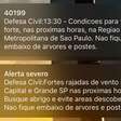 Defesa Civil emite alerta severo para rajadas de vento na capital e na Grande SP