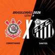 Corinthians x Santos: onde assistir, escalações e arbitragem