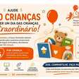 Crescer Sonhando: Um Dia das Crianças para 130 crianças em situação de vulnerabilidade