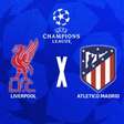 Liverpool x Atlético de Madrid: onde assistir, escalações e arbitragem