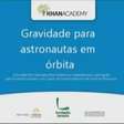 Gravidade para astronautas em órbita