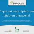 O que cai mais rápido: um tijolo ou uma pena?