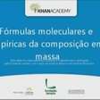 Fórmulas moleculares e empíricas da composição em massa