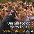 Abraço real faz fã de príncipe Harry chorar de alegria