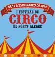O Festival de Circo de Porto Alegre começa dia 17 na capital gaúcha e vai até o dia 23  Foto: Divulgação