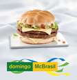 <p>McBrasil é servido no domingo</p>  Foto: Divulgação