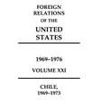 O volume de 1.045 páginas documenta a Política Externa dos Estados Unidos para o Chile "entre 20 de janeiro de 1969 a 24 de setembro de 1973  Foto: Reprodução