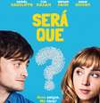 <p>'Será Que?' é estrelado por Daniel Radcliffe e Zoe Kazan</p>  Foto: Divulgação