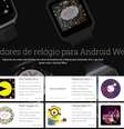 Os usuários dos gadgets poderão escolher diversos tipos de modelos a partir de uma biblioteca com dezenas de opções  Foto: Google / Reprodução