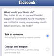 A rede social ainda dará a opção para uma pessoa que, marcar o post como conteúdo suicida, tentar conversar com seu amigo e mostrar que ele é importante  Foto: Facebook / Reprodução