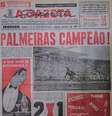 Primeira página do jornal A Gazeta Esportiva retrata a conquista palmeirense no Paulista de 1959  Foto: Gazeta Press