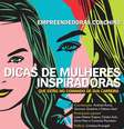 A obra retrata a história de empreendedoras como Maria Luiza Trajano e Chieko Aoki  Foto: Divulgação