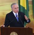Pronunciamento de Temer será exibido hoje à noite em rede de rádio e televisão  Foto: Agência Brasil